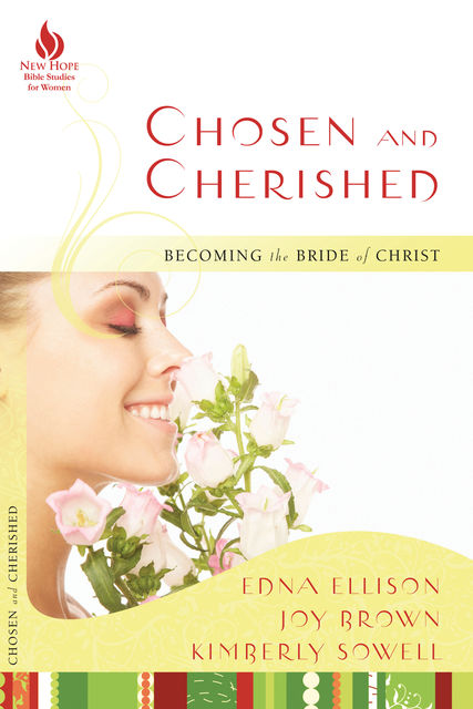 Chosen and Cherished, Kimberly Sowell, Edna Ellison