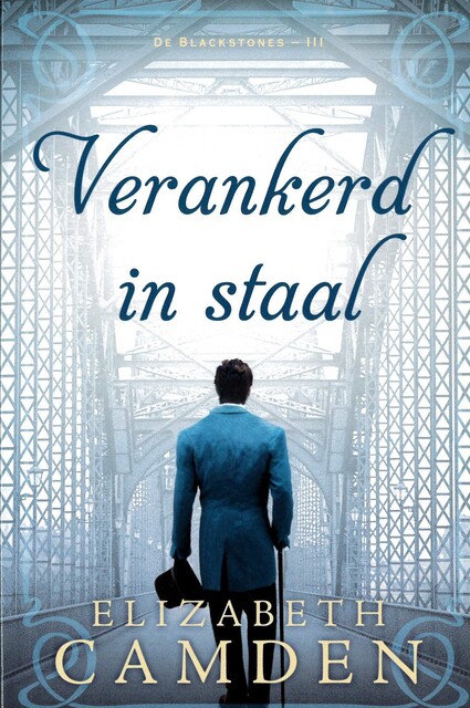 Verankerd in staal, Elizabeth Camden