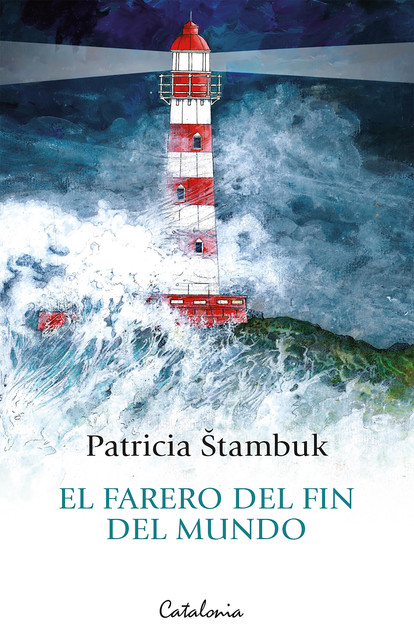 El farero del fin del mundo, Patricia Stambuk