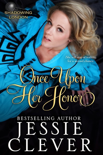Once Upon Her Honor, Jessie Clever