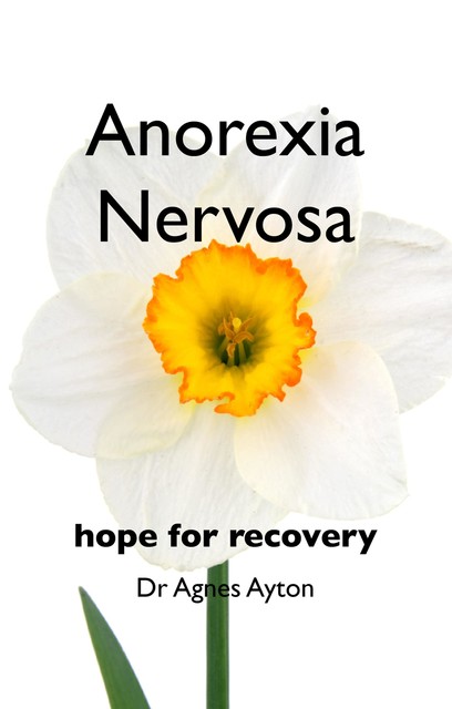 Anorexia Nervosa, Agnes Ayton