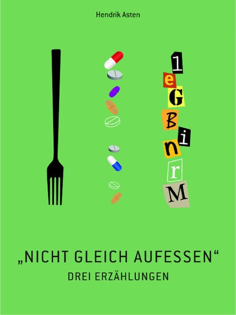 Nicht gleich aufessen, Hendrik Asten