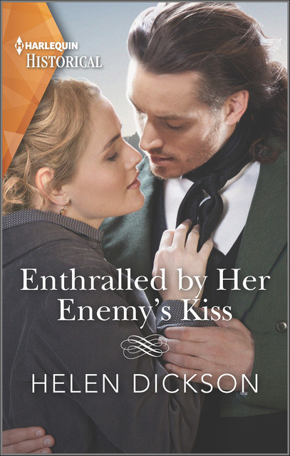 Enthralled by Her Enemy's Kiss, Helen Dickson