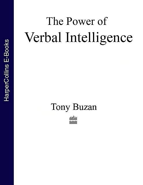 The Power of Verbal Intelligence, Tony Buzan