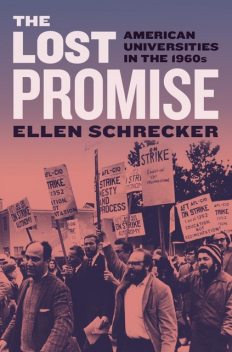 The Lost Promise, Ellen Schrecker