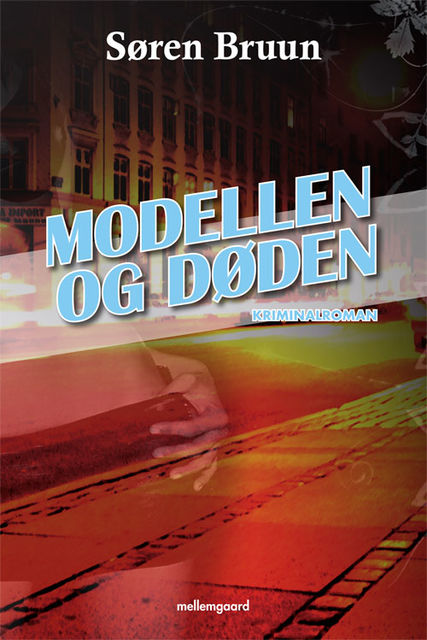 Modellen og døden, Søren Bruun