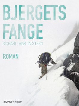 Bjergets fange, Richard Martin Stern