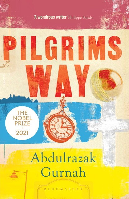 Pilgrims Way, Abdulrazak Gurnah
