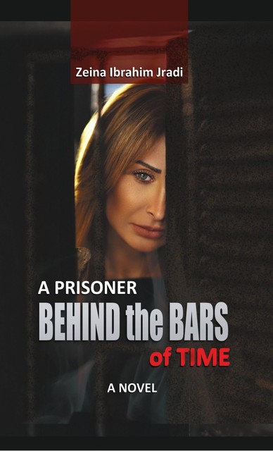 A Prisoner Behind The Bars of Time, Jradi Zeina