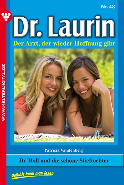 Dr. Laurin Classic 48 – Arztroman, Patricia Vandenberg