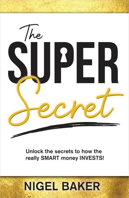 The Super Secret, Nigel Baker