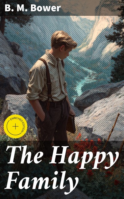 The Happy Family, B.M.Bower