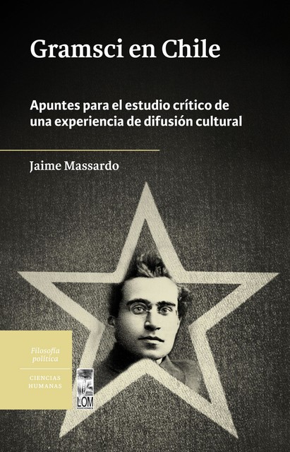 Gramsci en Chile, Jaime Massardo
