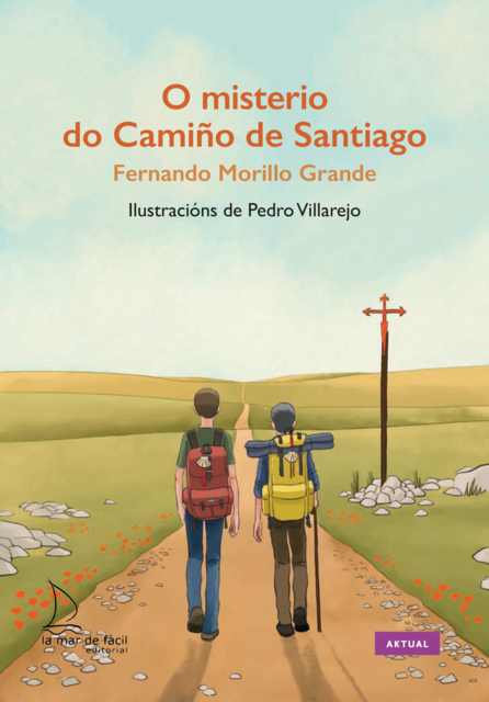 O misterio do Camiño de Santiafo – Lectura Fácil, Fernando Morillo Grande