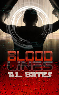 Blood Lines, A.L. Bates