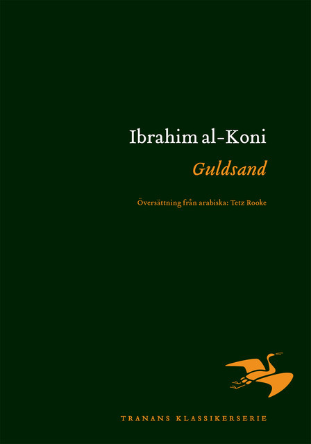 Guldsand, Ibrahim al-Koni