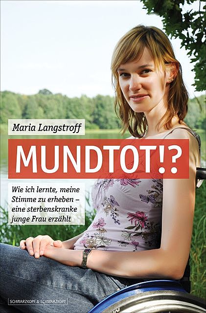 Mundtot, Maria Langstroff