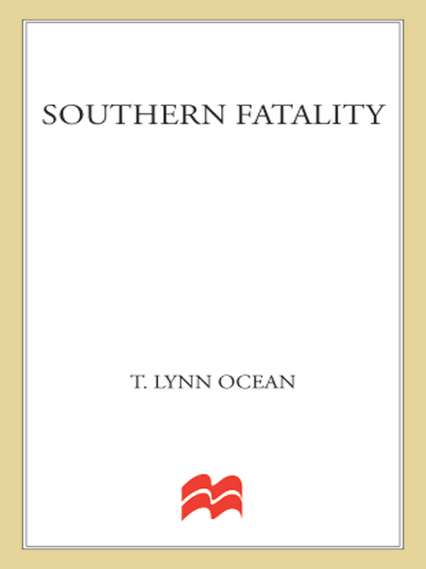 Southern Fatality, T. Lynn Ocean