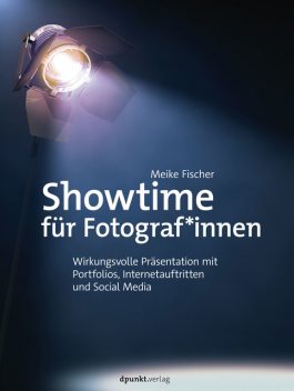 Showtime für Fotograf*innen, Meike Fischer