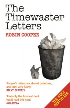 The Timewaster Letters, Robin Cooper