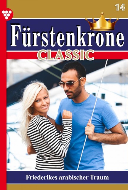 Fürstenkrone Classic 14 – Adelsroman, Jutta von Kampen