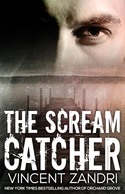The Scream Catcher, Vincent Zandri