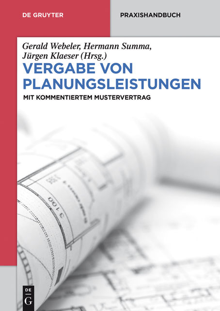 Vergabe von Planungsleistungen, Gerald Webeler, Hermann Summa, Jürgen Klaeser