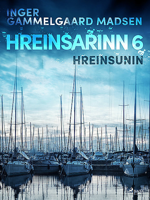 Hreinsarinn 6: Hreinsunin, Inger Gammelgaard Madsen