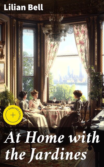 At Home with the Jardines, Lilian Bell