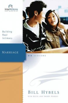 Marriage, Kevin, Sherry Harney, Bill Hybels