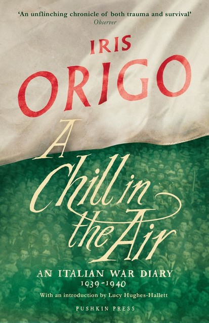 A Chill in the Air, Iris Origo