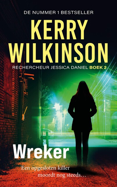 Wreker, Kerry Wilkinson