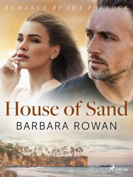 House of Sand, Barbara Rowan