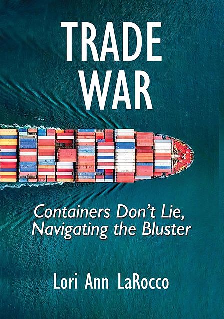 Trade War, Lori Ann LaRocco