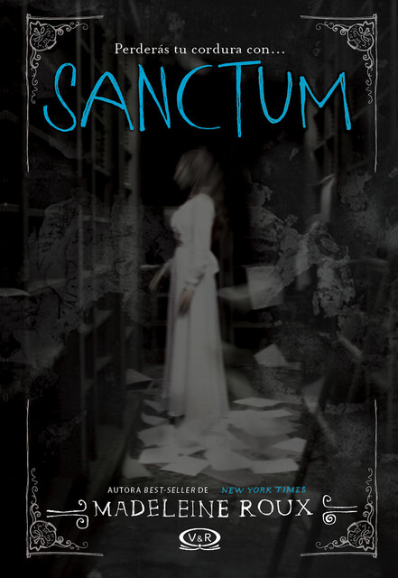 Sanctum, Madeleine Roux