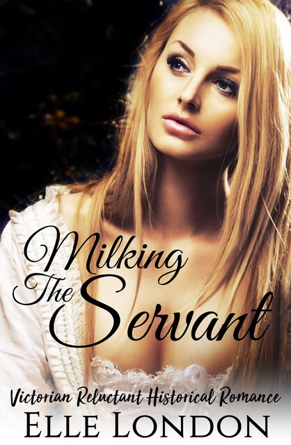 Milking The Servant, Elle London