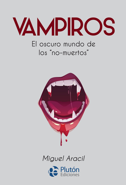Vampiros, Miguel Aracil