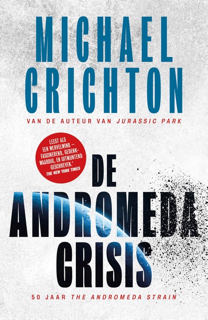 De Andromeda crisis, Michael Crichton