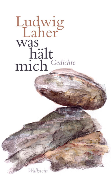 was hält mich, Ludwig Laher