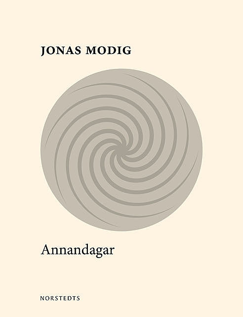 Annandagar, Jonas Modig
