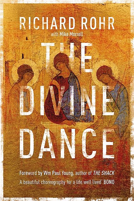 The Divine Dance, Richard Rohr