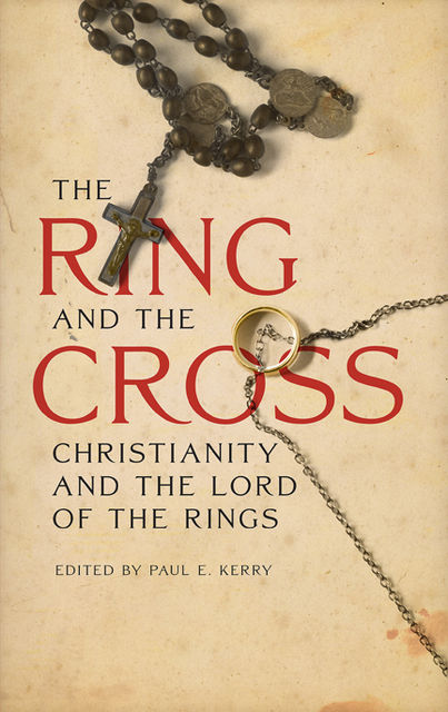 The Ring and the Cross, Paul E. Kerry