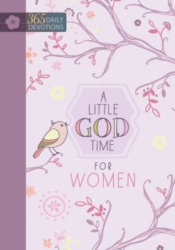 A Little God Time for Women, BroadStreet Publishing Group LLC