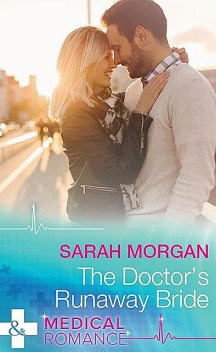 The Doctor's Runaway Bride, Sarah Morgan