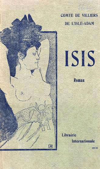 Isis, Auguste Villiers De L'isle Adam