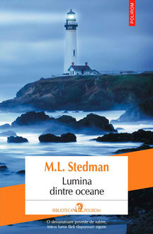 Lumina dintre oceane, Stedman M. L
