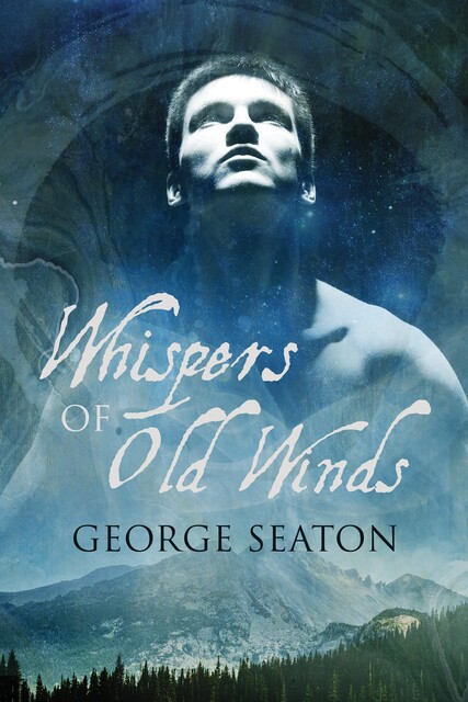 Whispers of Old Winds, George Seaton