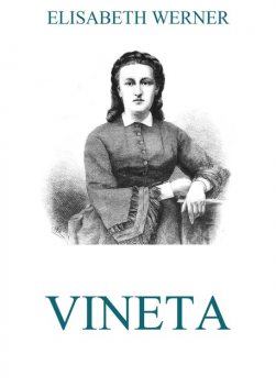 Vineta, Elisabeth Werner