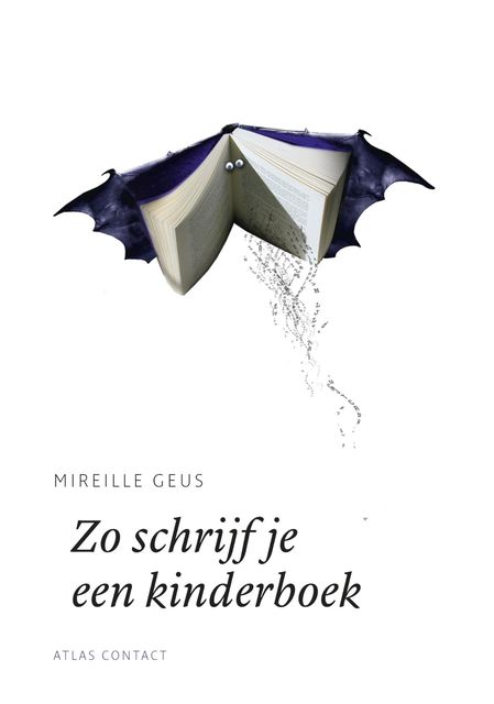 Zo schrijf je een kinderboek, Mireille Geus