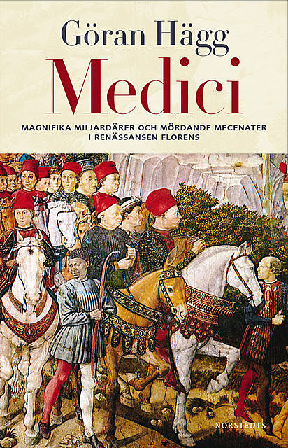 Medici, Göran Hägg
